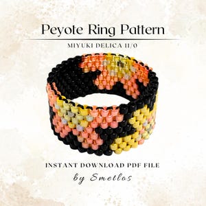 May include: A beaded ring with a peyote stitch pattern. The ring features a design with black, yellow, orange, and pink beads. The text "Peyote Ring Pattern" and "MIYUKI DELICA 11/0" are displayed at the top. The text "INSTANT DOWNLOAD PDF FILE by Smetlos" is at the bottom.