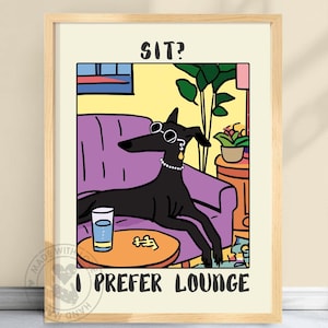 Greyhound Lounge Print – Uroczy plakat z psem Greyhound, plakat z psem, rozpieszczony pupil, sztuka przestrzeni osobistej, dzieło sztuki miłośnika psów, właściciel Greyhound #SIT