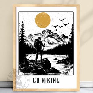 Go Hiking Poster, Hiking Print, Gift for Hikers, Black, White and Gold Art, Hiking Artwork, Mountain Hiking, Take a Hike Wall Art #GOHIKING