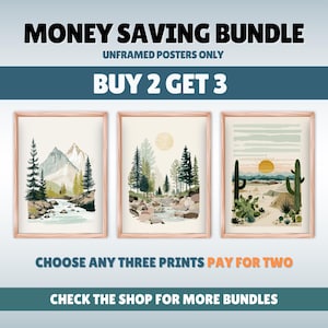 K&ouml;nnte beinhalten: Drei gerahmte Landschaftskunst-Drucke mit Berg-, Wald- und W&uuml;stenmotiven. Der Text lautet "MONEY SAVING BUNDLE", "BUY 2 GET 3", "CHOOSE ANY THREE PRINTS PAY FOR TWO" und "CHECK THE SHOP FOR MORE BUNDLES."