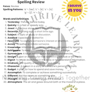 May include: An educational worksheet with spelling words and definitions. The title reads "Spelling Words Unit 7 Lesson 11 Spelling Review." A sun graphic with the words "I Believe in You" is visible. A snail graphic is at the bottom.