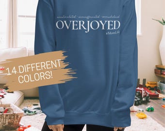 Customizable | Overstimulated - Overcaffeinated - Overwhelmed - OVERJOYED | T-Shirt & Sweatshirt Design | Personalized Hashtag