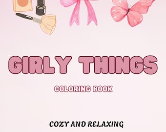 Girly Things Malbuch für Erwachsene