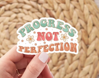 Positive Quote Sticker, Progress not Perfection Sticker, Quote Sticker, Waterproof Vinyl Decals, Boho Sticker