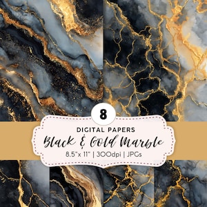May include: Eight digital papers with a black and gold marble design. The papers are 8.5" x 11" and 300dpi. The text on the image reads "Black & Gold Marble" and "DIGITAL PAPERS".