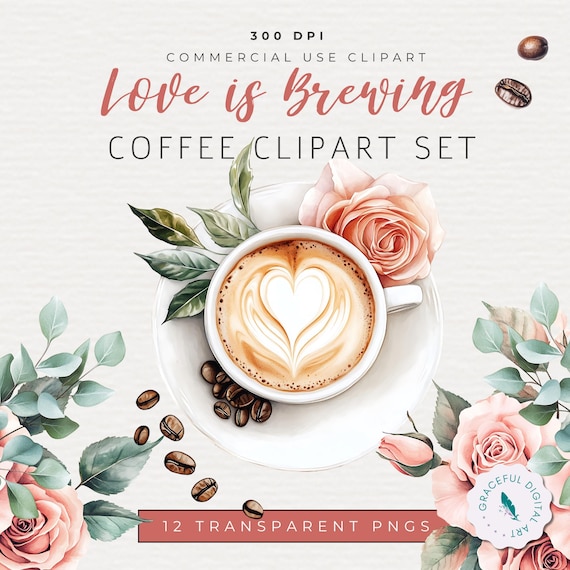 Love Is Brewing Bridal Shower Clipart Set, Bridal Shower Coffee Clipart, Watercolor Cafe Aesthetic, Digital Download, Transparent Background