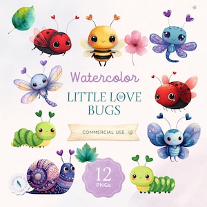 May include: A digital collection of watercolour illustrations featuring various insects including ladybirds, bees, dragonflies, caterpillars, and a snail, all with heart-shaped antennae. The text reads Watercolor LITTLE LOVE BUGS COMMERCIAL USE 12 PNGS.