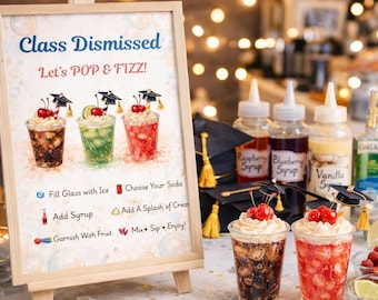 Graduation Dirty Soda Bar Sign Bundle, Party Drink Station Decor (Digital Download)