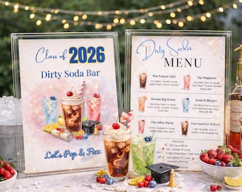 Class of 2026 Dirty Soda Bar Sign & Menu Template (Editable Canva)