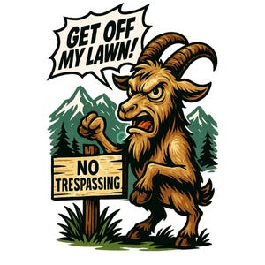 Get Off My Lawn! – Angry Goat Funny Cartoon Digital Design for Mug, Shirt, Sublimation, Pun Gift, Cartoon Art - PNG PDF