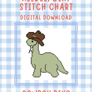 May include: A digital needlepoint stitch chart featuring a pixel art illustration of a light green dinosaur wearing a brown cowboy hat. The text reads NEEDLEPOINT STITCH CHART DIGITAL DOWNLOAD and COWBOY DINO against a light blue gingham background.