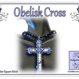 May include: A beaded cross pendant in shades of blue and silver, with black beads on a necklace. The cross is made using the tubular square stitch technique. The image includes the text "Obelisk Cross" and "DebbiegerDesigns".