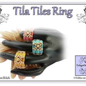 Tila Beading Pattern, Tutorial, Ring TILA TILES image 1