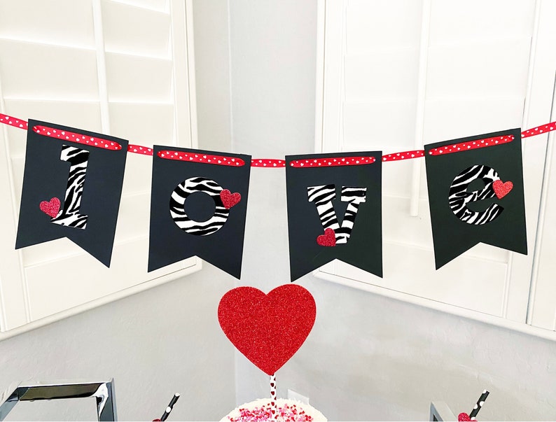 LOVE banner, Wedding banner, Love garland, Love Bunting, Valentines Day banner, Ready to Ship, Zebra Banner, Love Party Banner, Bridal image 2