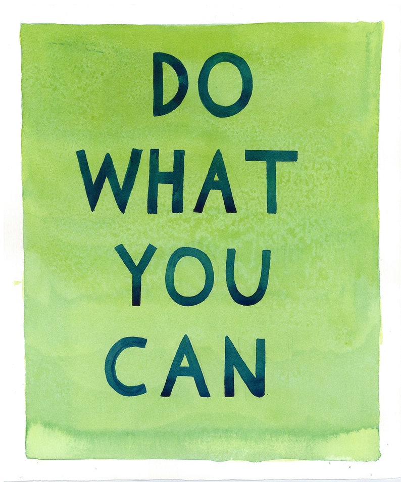 Do What You Can print image 1