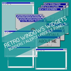 Windows Retro Popup Stream Widgets | Panels | Alerts | Borders