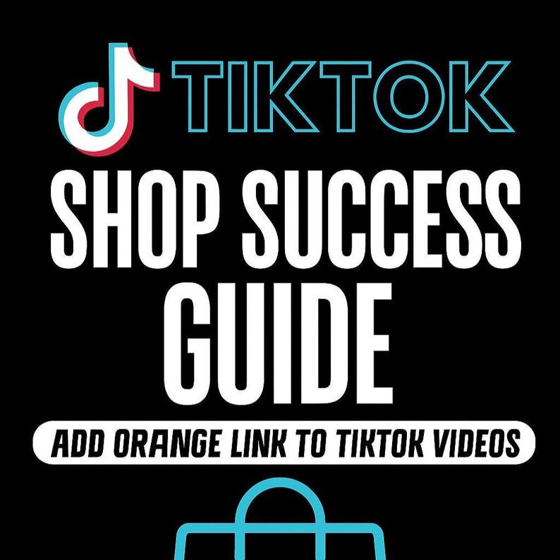 Tiktok Shop Setup Guide: How to Add the Orange Shopping Bag Link to ...