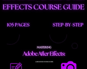 Adobe After Effects Course, After Effects Tutorial, Motion Graphics Course, Beginner Video Editing Digital Course, E-book, PDF