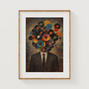 May include: Framed art print depicting a man in a suit with a head made of colourful vinyl records. The records are various colours, including yellow, blue, and red. The background is a textured, muted brown and blue.