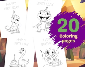20 Pages of Cute Dinosaurs Happy Birthday Coloring Book Pages for Kids, Printable at Home