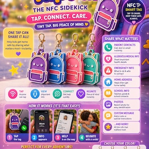 May include: Colorful TapPal NFC smart tags in purple, blue, pink, and green, shaped like backpacks. The image promotes the tags for sharing important info and reuniting with loved ones. Text includes "Tap. Connect. Care."