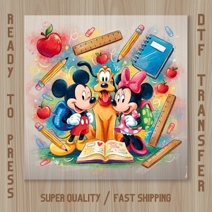 Mickey Mouse Minnie Mouse Pluto  DTF Transfer: Cute Classroom Back To School Disney Design