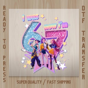 Kpop Birthday Girl DTF Transfer: Huntrix Style 6 7 Age (Ready to Press)