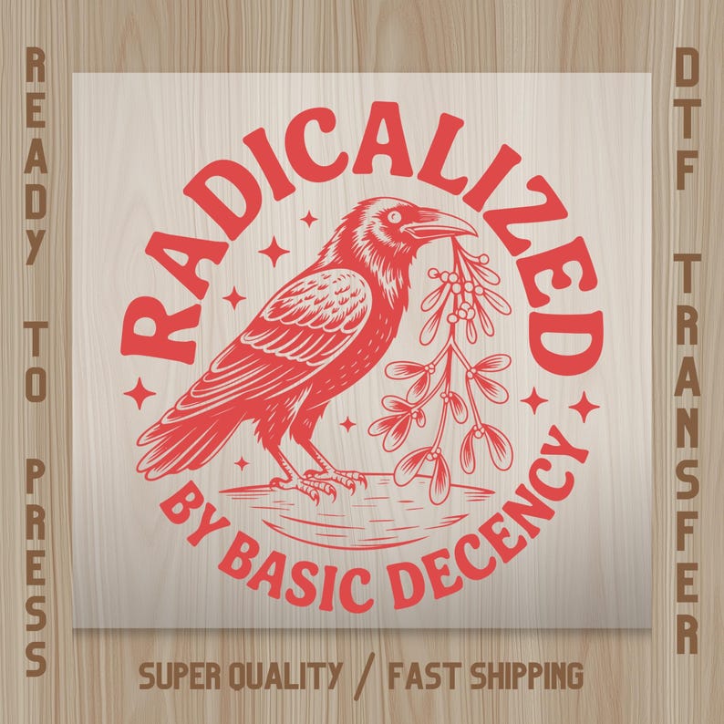 Radicalized By Basic Decency DTF Transfer Shirt Design (Vintage Crow Heat Press Graphic) bild 1