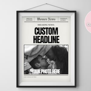 Custom Newspaper Print, Personalized News Poster, Vintage Style Newspaper Gift, Unique Birthday Gift, Custom Headline Wall Art,  BFF Poster