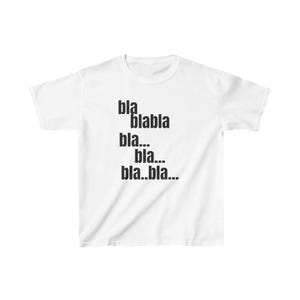 Blah Blah Blah-T-shirt
