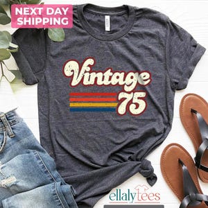 1975 Vintage Birthday Gift Tee, Retro Style, 50th Birthday for Women, Vintage 1975 T-Shirt, 50th Birthday, 50th Birthday Gift, Father Gift