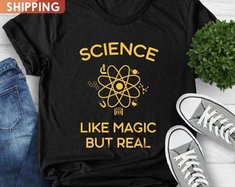 Science Like Magic But Real Shirt, Atom Symbol Tee