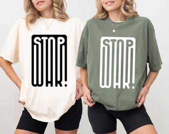 Peace Protest T-Shirt, Stop War Design
