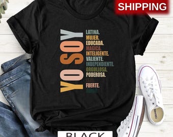 Yo Soy Latina Shirt, Mujer Educada Magica, Hispanic Heritage Month