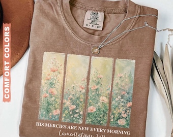 Comfort Colors® Christian Shirt His Mercies Are New Every Morning Bible Verse Shirt