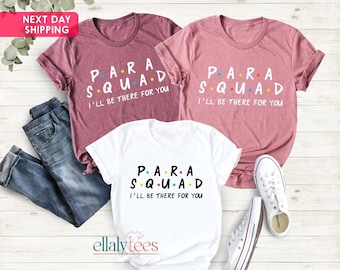Para Squad Shirt, Teacher Aide Gift, Para Educator Tee
