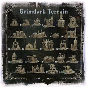 May include: A selection of miniature Grimdark Terrain models, featuring buildings, fortifications, and structures. The models have a weathered, aged appearance. The text "Grimdark Terrain" is displayed at the top of the image.