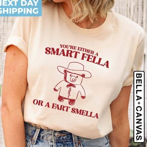 Are You A Smart Fella Or Fart Smella, Retro Cartoon T Shirt, Weird T Shirt, Trash Panda T Shirt, Meme T Shirt, Funny Meme Shirt, Vintage Tee