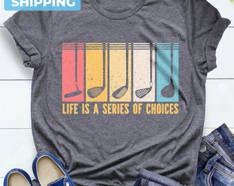 Golf T-Shirt, Funny Golf Clubs Tee, Golfer Gift