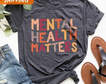 Mental Health Matters Shirt, Therapist Psychologist Tee