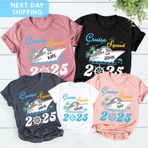 Custom Cruise Squad 2025 Shirt, Cruise Squad Shirt, Custom Cruise Squad Group Shirt for 2025 Season, Cruise, Custom Family Cruise Shirts