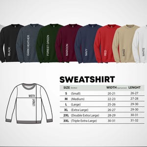 May include: A variety of crewneck sweatshirts in colors like ash, black, dark heather, forest green, maroon, navy, red, sand, and white. The image includes a size chart with measurements in inches for width and length.