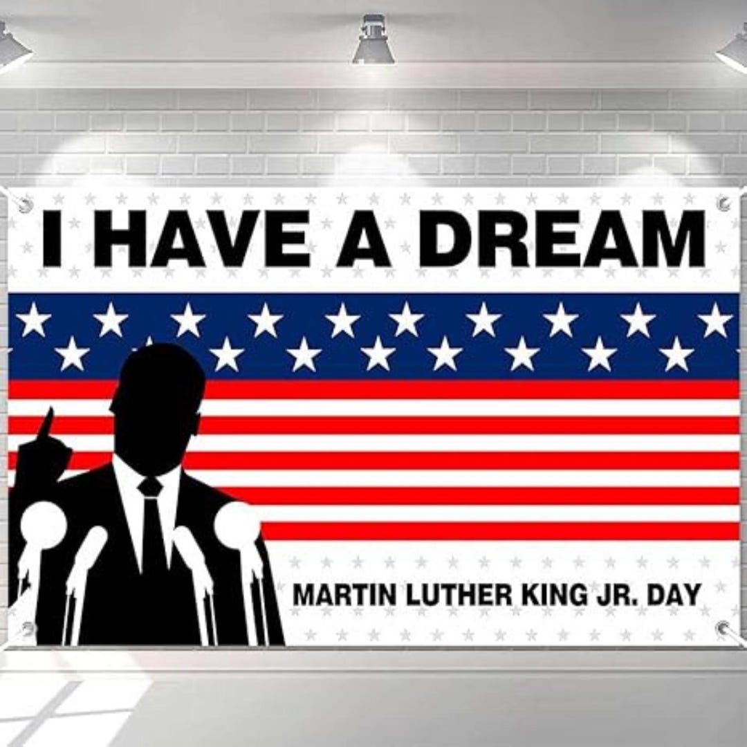 I Have A Dream Martin Luther King Jr Backdrop Banner Photography ...