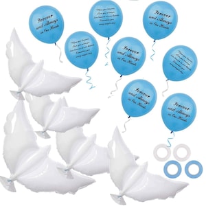 May include: A collection of blue balloons with the text "Forever and Always in Our Hearts" and "Miss you forever, Love you always, Live forever in our hearts, Remember you every single day." White dove-shaped balloons and blue and white ribbon are also included.