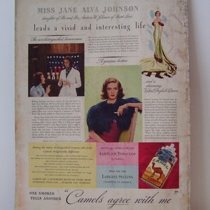 May include: A vintage magazine advertisement for Camel cigarettes featuring a woman in a glamorous gown and a quote from her about how Camels agree with her. The ad also highlights the use of costlier tobaccos in Camel cigarettes and mentions that they are the largest-selling cigarette in America.