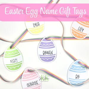 Puede incluir: Etiquetas de regalo con forma de huevo de Pascua con nombres impresos. Las etiquetas son de varios colores pastel, incluyendo amarillo, naranja, verde, morado, rosa y azul. Cada etiqueta tiene un nombre escrito en negro. Las etiquetas están unidas a una cinta arcoíris. El texto "Easter Egg Name Gift Tags" está en una pancarta rosa.