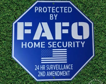 Señal de seguridad para el hogar protegida por FAFO / Placa de seguridad grabada de la Segunda Enmienda