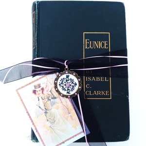 Antique Book EUNICE A Novel 1919 Romance by Isabelle Clarke Rare Vintage Ribbons Floral Pendant Charm Victorian Gift Card Home Decor