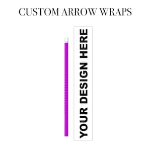 Custom Arrow Wraps