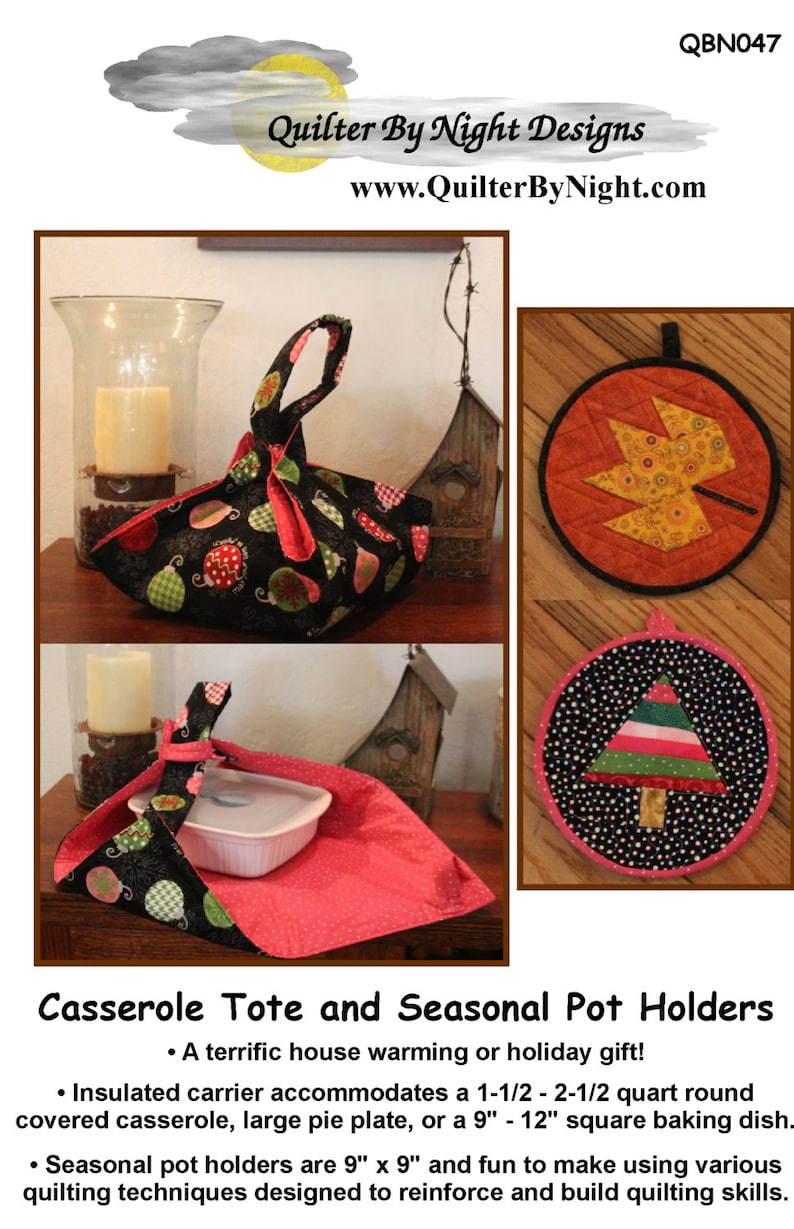Casserole Carrier and Seasonal Pot Holders PATTERN by Quilter Etsy